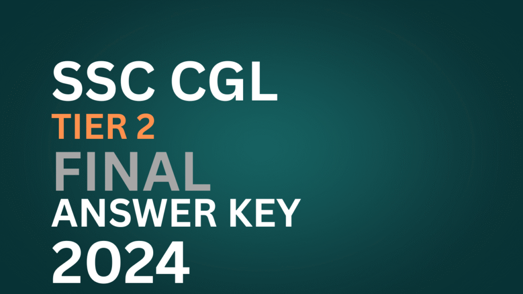SSC CGL Tier 2 Final Answer Key 2024