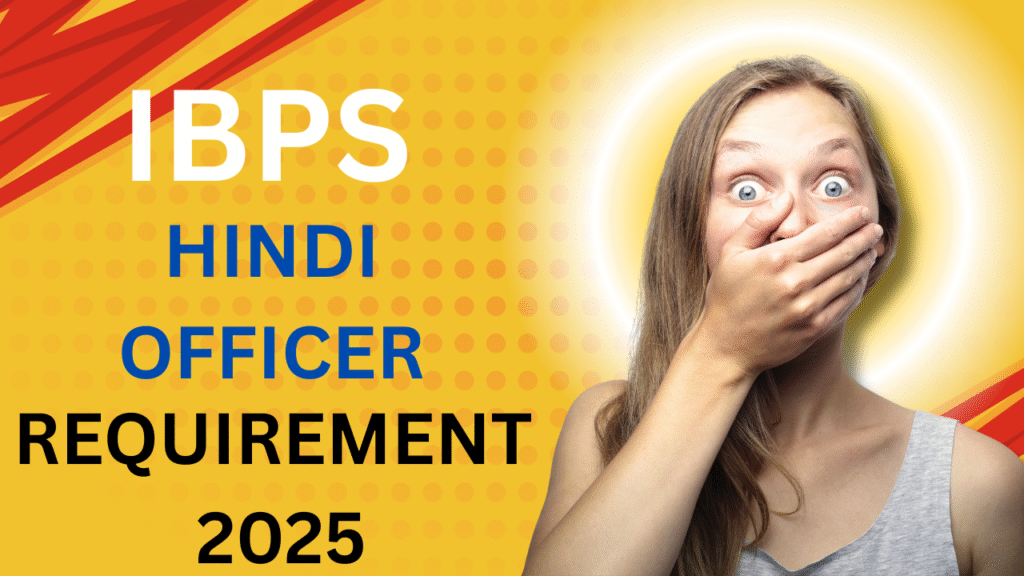 IBPS HINDI OFFICER 2025